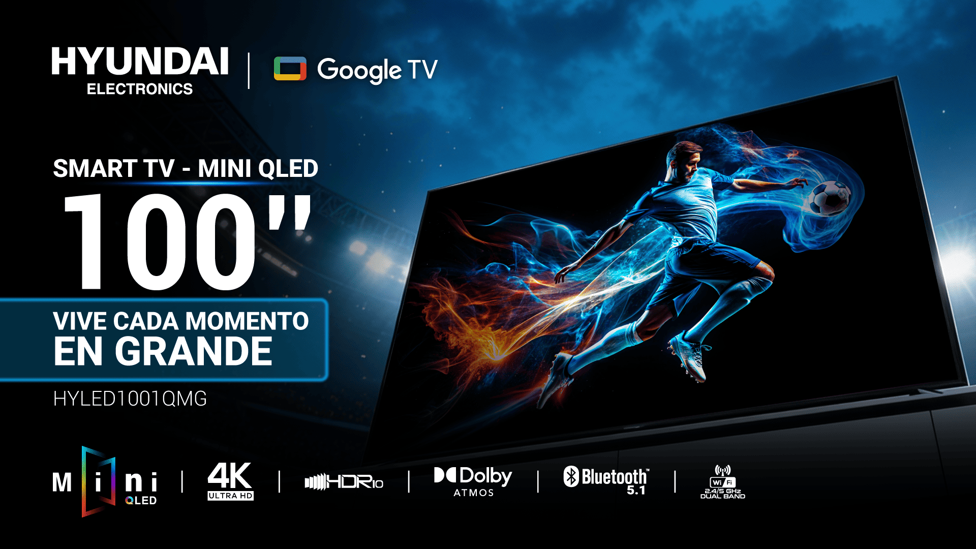 Lanzamiento HYLED1001QMG